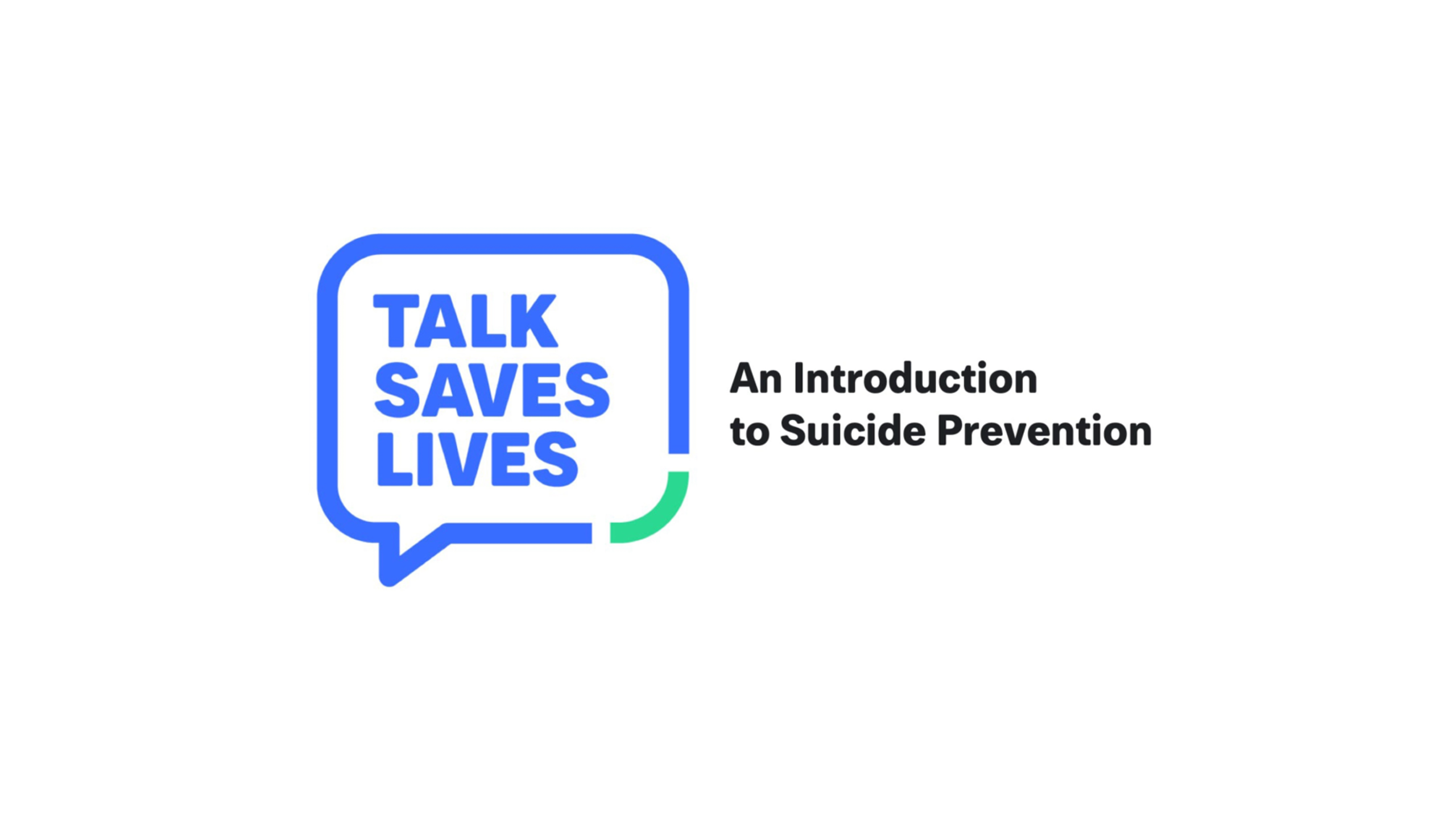 Talk Saves Lives